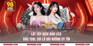 Lật Tẩy Kịch Bản Lừa Đảo Tool Soi Lá Bài Từ Nhà Cái